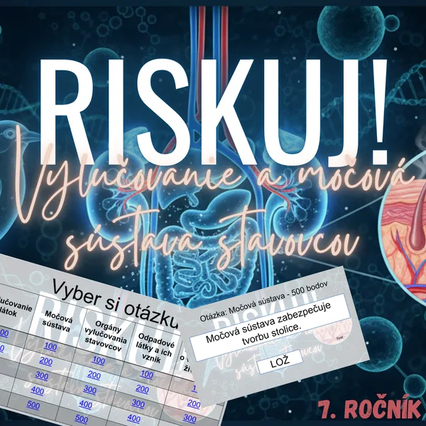 RISKUJ! - Vylučovanie a močová sústava stavovcov