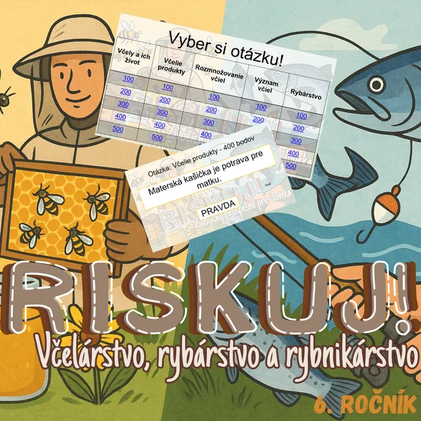 RISKUJ! - Včelárstvo, rybárstvo a rybnikárstvo