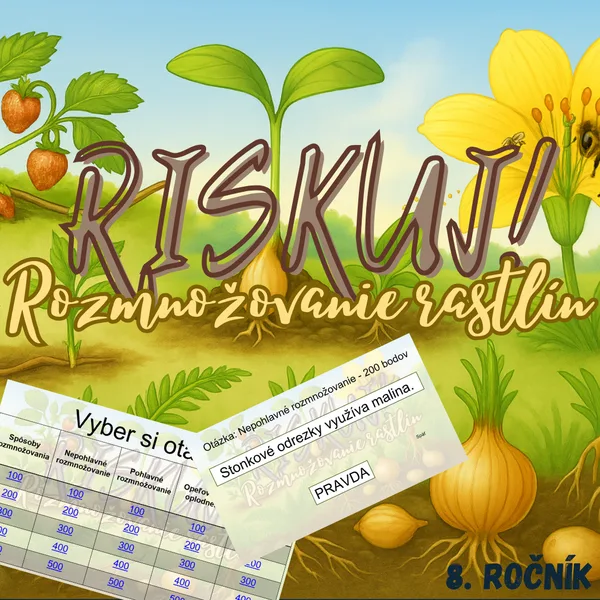 RISKUJ! - Rozmnožovanie rastlín
