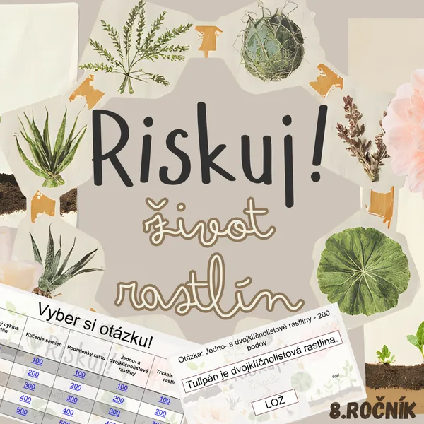 RISKUJ! - Život rastlín