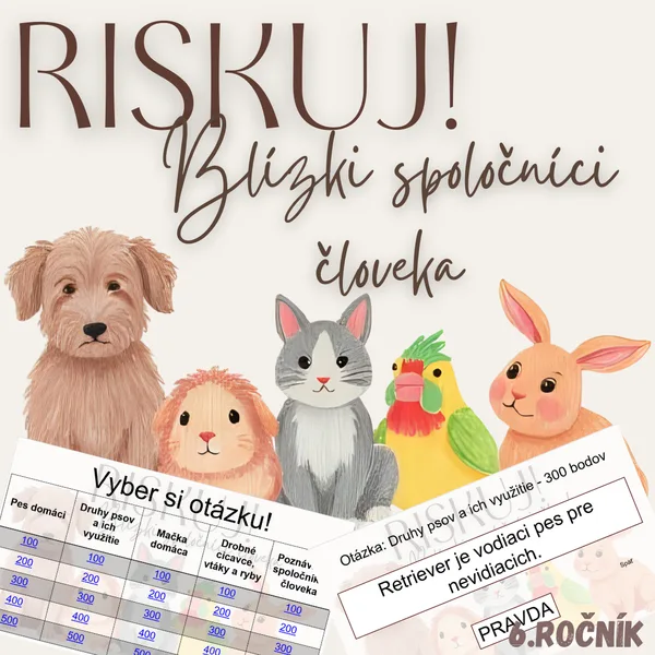 RISKUJ! - Blízki spoločníci človeka