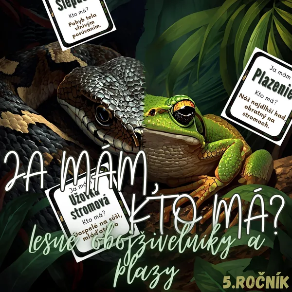 Ja mám, kto má? - Lesné obojživelníky a plazy