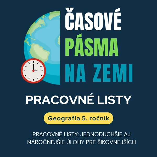 Časové pásma - pracovné listy a úlohy