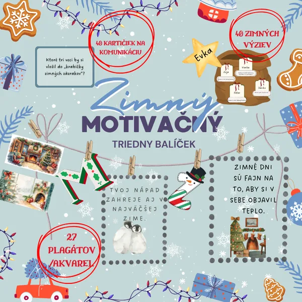 Zimný triedny motivačný balíček/ ranné kruhy, výzdoba, nástenka, komunikačné kartičky, motivácia, zima, výzvy, advent, plagáty