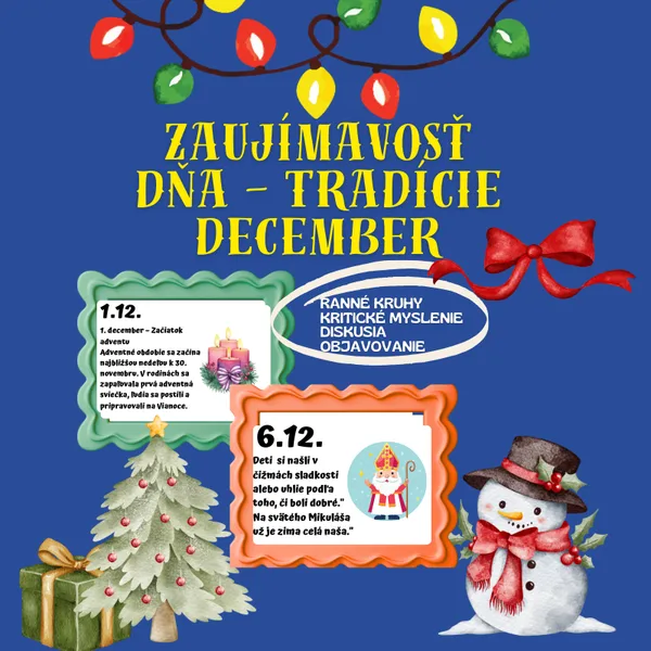 Zaujímavosť dňa-december/ tradície/ advent, Silvester, Vianoce, sviatky, tradície, ranné kruhy, komunikačné kartičky
