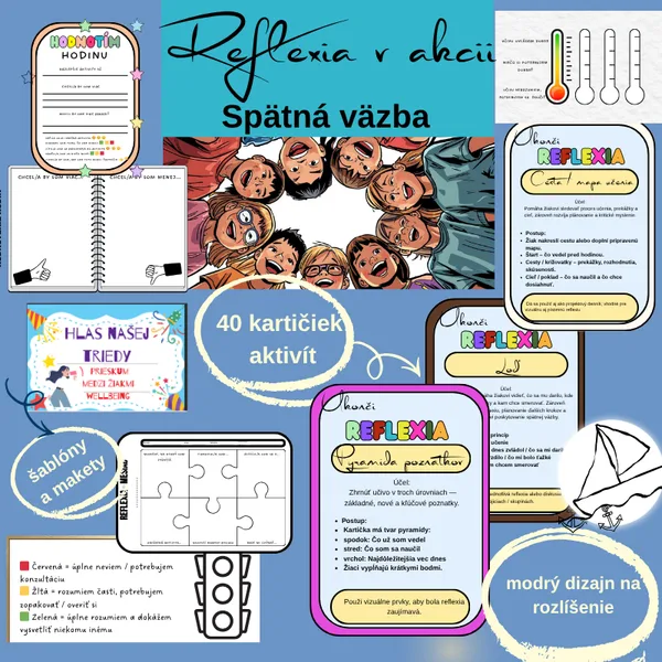 Reflexia v akcii / sebahodnotenie, spätná väzba, formatívne hodnotenie, ranné kruhy