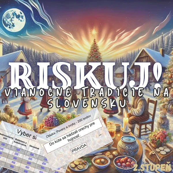 RISKUJ! - Vianočné tradície na Slovensku