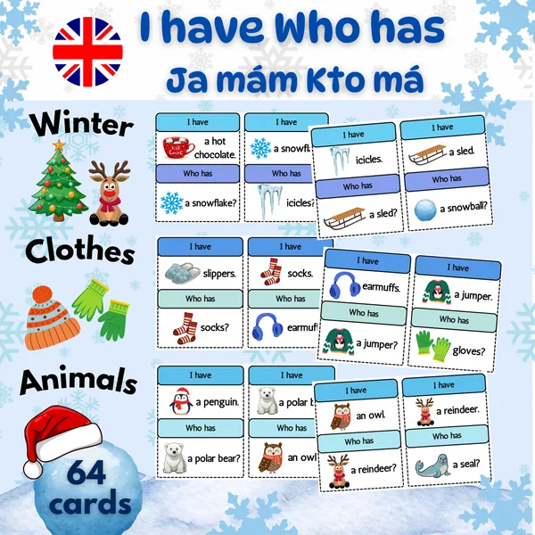 I have...Who has ? Ja mám...Kto má? - Winter/Winter Clothes / Animals 