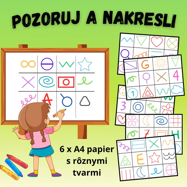 Pozoruj a nakresli