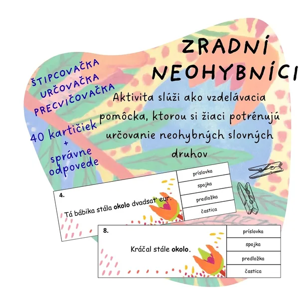 Neohybné slovné druhy - štipcovačka