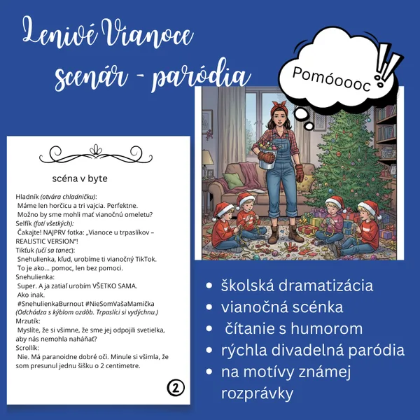 Lenivé Vianoce/ scenár - paródia na rozprávku, Vianoce, dramatizácia, scénka, vianočný program, divadlo