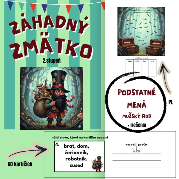 Záhadný Zmätko - podstatné mená mužského rodu, vzory/ čítanie s porozumením, tvorivé úlohy, nájdi votrelca, riešenia, logické myslenie