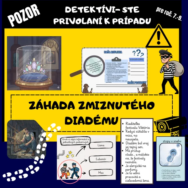 Záhada zmiznutého diadému/ detektívna hra, pátračka, čítanie s porozumením, kritické myslenie, skupinová práca