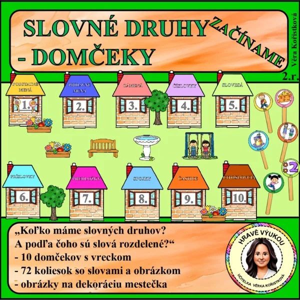 SLOVNÉ DRUHY – DOMČEKY – ZAČÍNAME