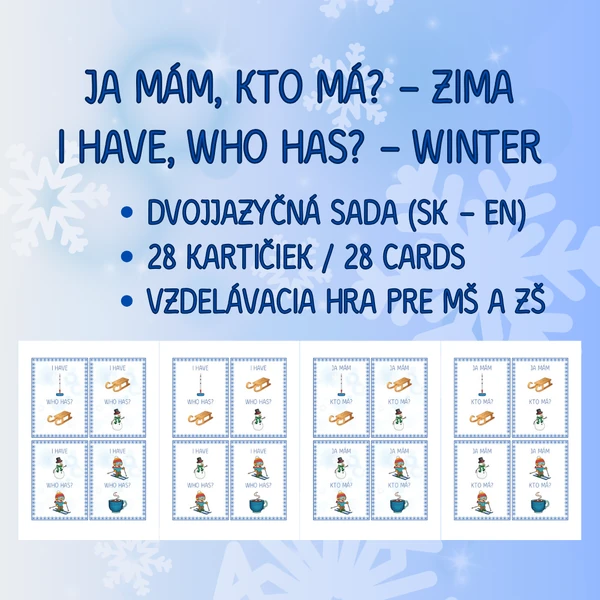 ZIMA – Ja mám, kto má? (SK–EN) – 28 kartičiek (MŠ a ZŠ)