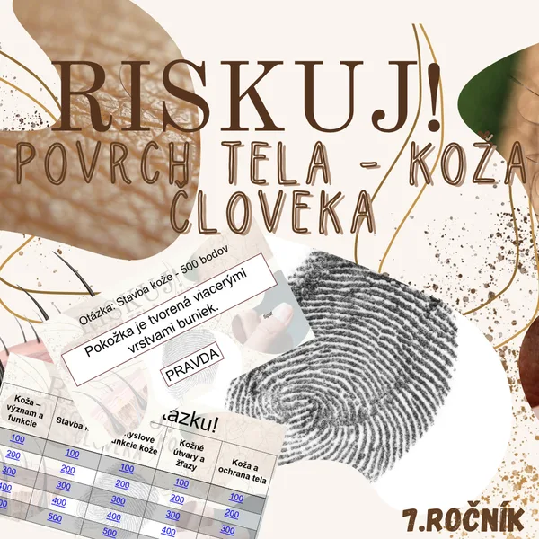 RISKUJ! - Povrch tela – koža človeka