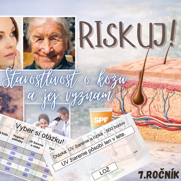 RISKUJ! - Starostlivosť o kožu a jej význam