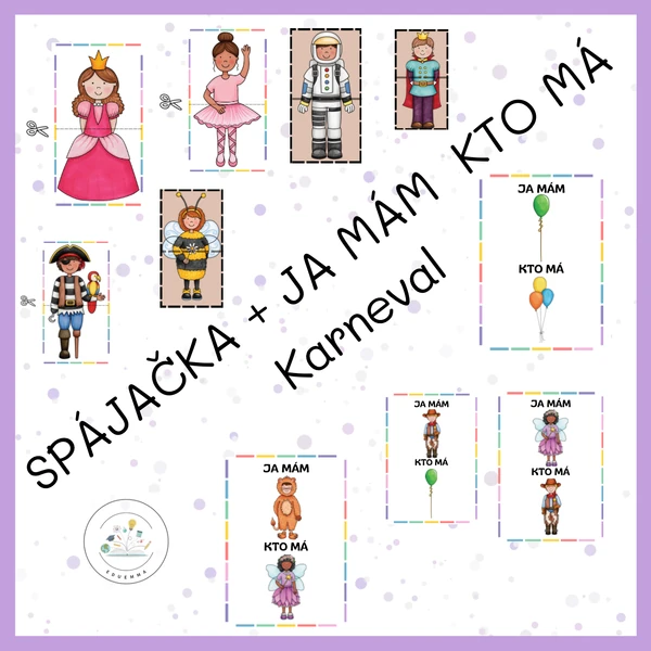 Karnevalové aktivity, Spájačka + Ja mám Kto má 
