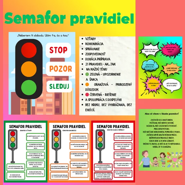 Semafor pravidiel/ ranné kruhy, správanie, úcta, rešpekt, komunikácia, zodpovednosť, domáca príprava, systém