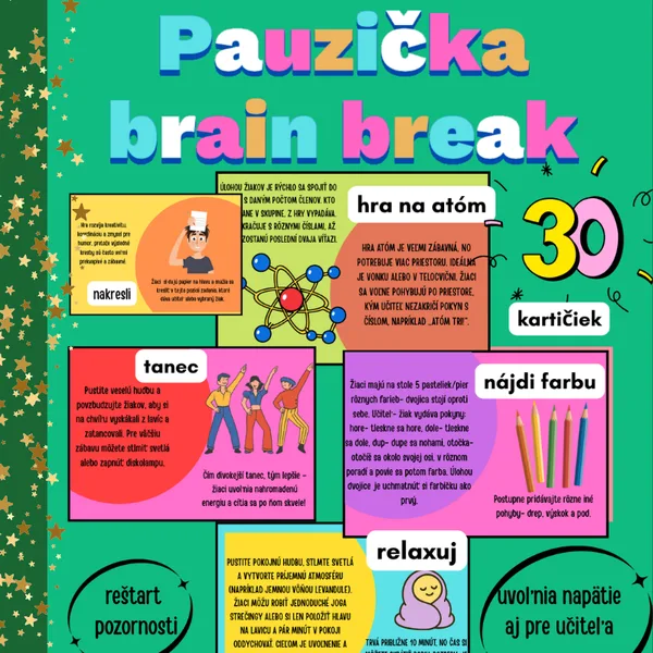 Pauzička/ brain break/ warm up/ reset, oddych, prestávka, ranné kruhy,hra
