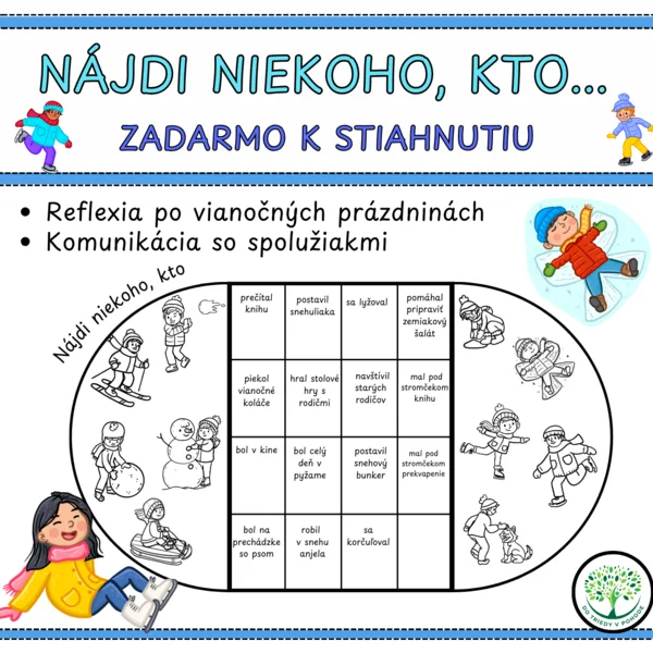 NÁJDI NIEKOHO, KTO... - Reflexia po vianočných prázdninách