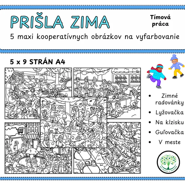 PRIŠLA ZIMA - 5 maxi kooperatívnych obrázkov na vyfarbovanie