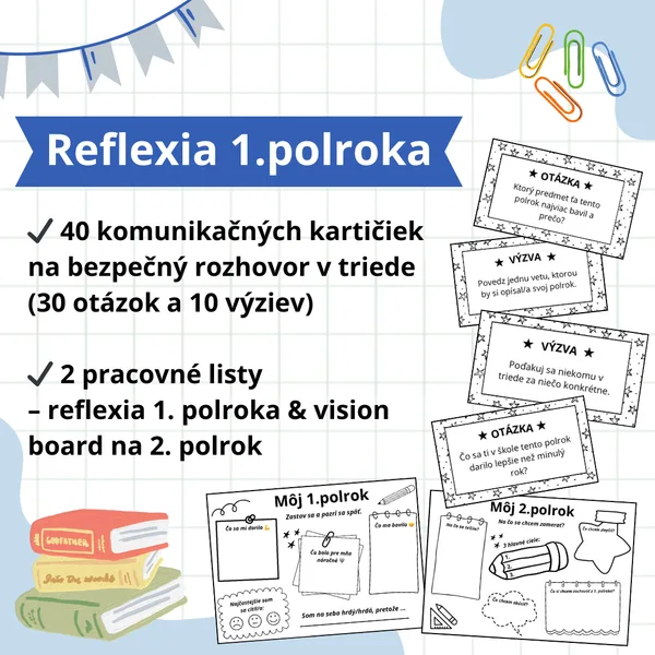 Reflexia 1. polroka, komunikačné kartičky, polročné vysvedčenie