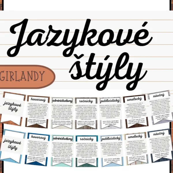 JAZYKOVÉ ŠTÝLY- girlandy