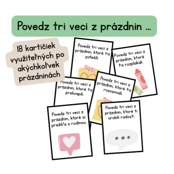 Povedz tri veci z prázdnin ...