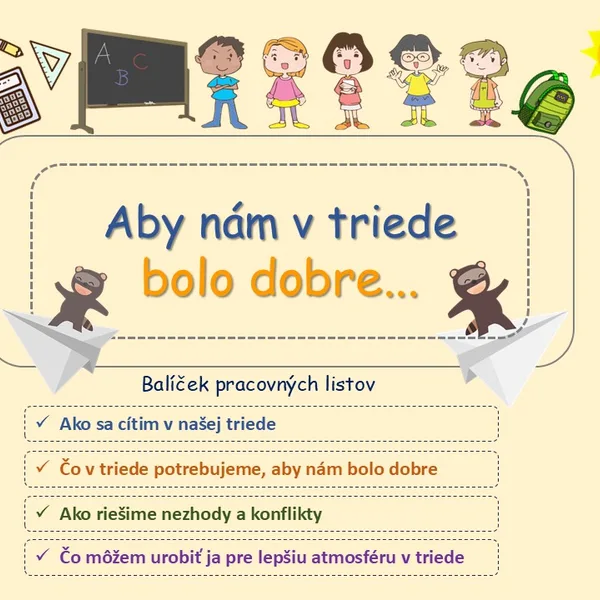Aby nám v triede bolo dobre...:)