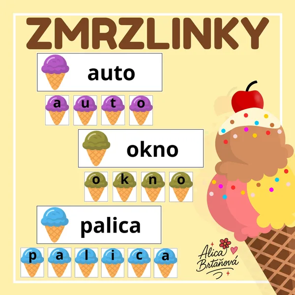 Zmrzlinky - spájanie písmen do slov