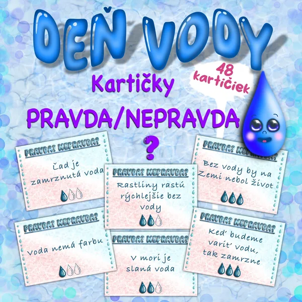 DEŇ VODY - didaktická hra PRAVDA/NEPRAVDA