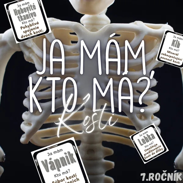 Ja mám, kto má? - Kosti