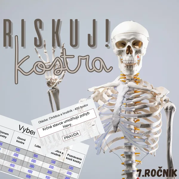 RISKUJ! - Kostra človeka