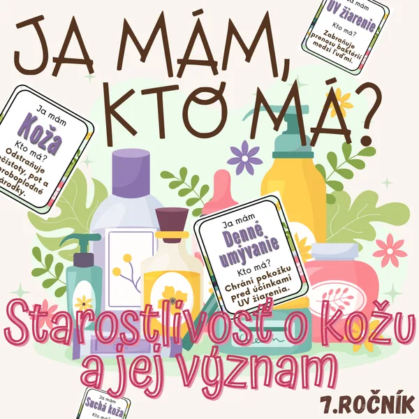 Ja mám, kto má? - Starostlivosť o kožu a jej význam
