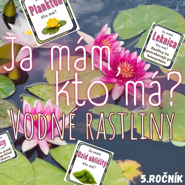 Ja mám, kto má? - Vodné rastliny