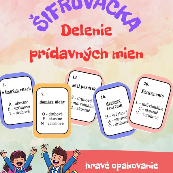 Šifrovačka - delenie prídavných mien (akostné, vzťahové, individuálne, druhové) 