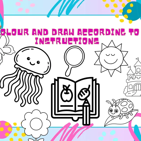 Colour and draw according to instructions