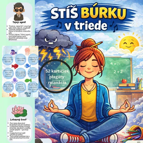 Stíš búrku v triede / ranné kruhy, hluk, stres, pokoj, relaxácia, uvoľnenie, meditácia