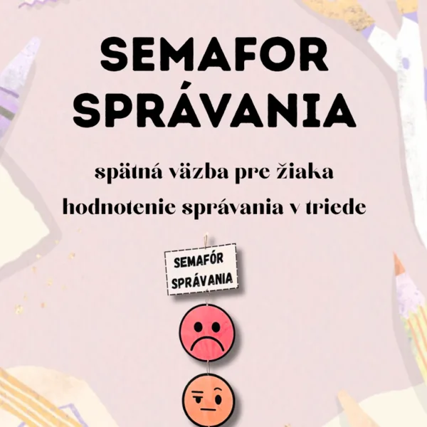 Semafor správania - hodnotenie správania v triede
