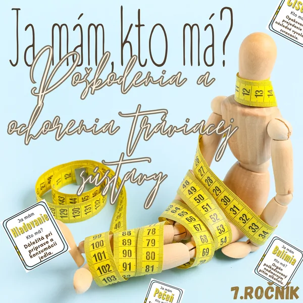 Ja mám, kto má? - Poškodenia a ochorenia tráviacej sústavy