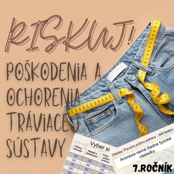 RISKUJ! - Poškodenia a ochorenia tráviacej sústavy