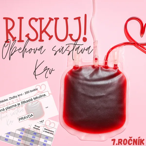 RISKUJ! - Obehová sústava. Krv 