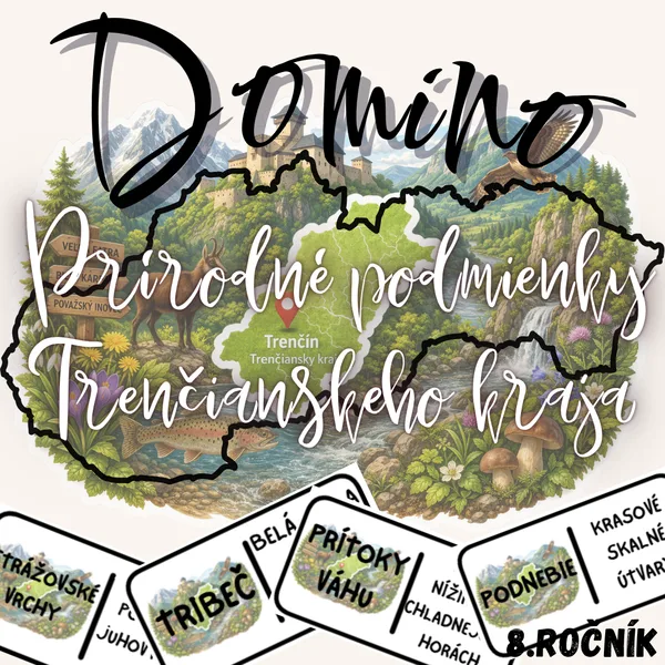 Domino - Prírodné podmienky Trenčianskeho kraja