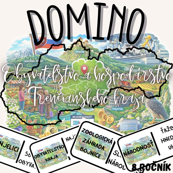 Domino - Obyvateľstvo a hospodárstvo Trenčianskeho kraja