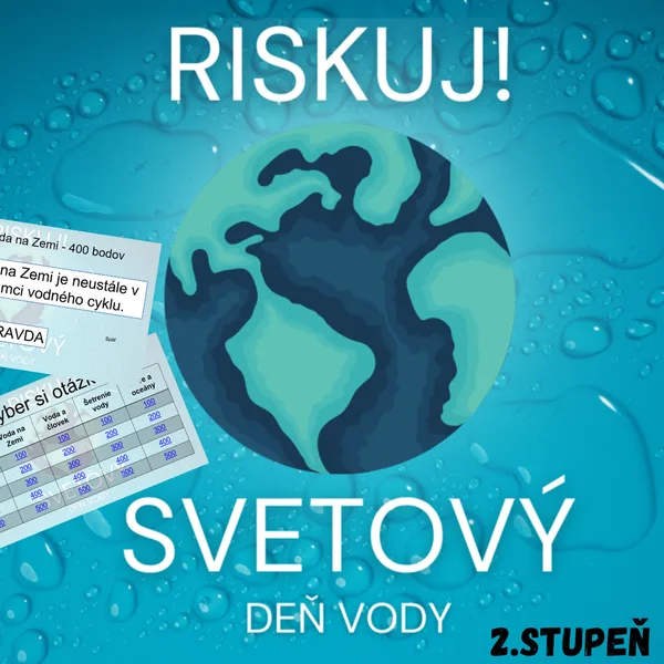 RISKUJ! - Svetový deň vody