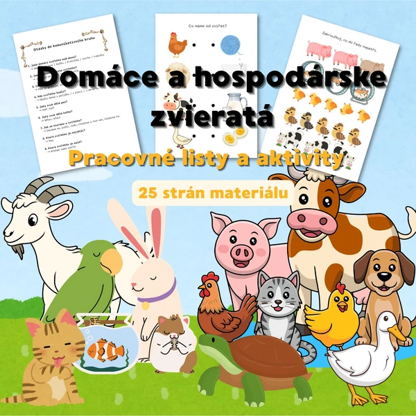 Domáce a hospodárske zvieratá – Komplexný súbor aktivít (25 strán)