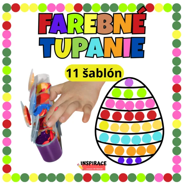 Farebné VEĽKONOČNÉ ťupanie 