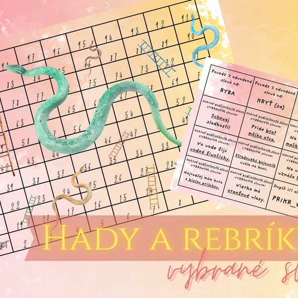 🐍🪜Hady a rebríky - vybrané slová🐍🪜