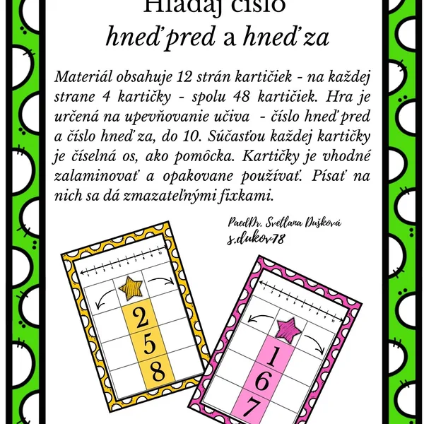 Hľadaj číslo HNEĎ PRED a HNEĎ ZA číslom
